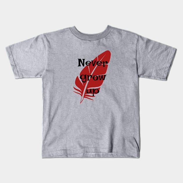 Never Grow Up Kids T-Shirt by StarsHollowMercantile